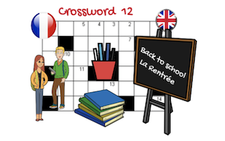 Crossword 12  Back to School – La Rentrée
